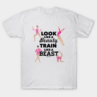 PINK: Look like a beauty, train like a beast T-Shirt